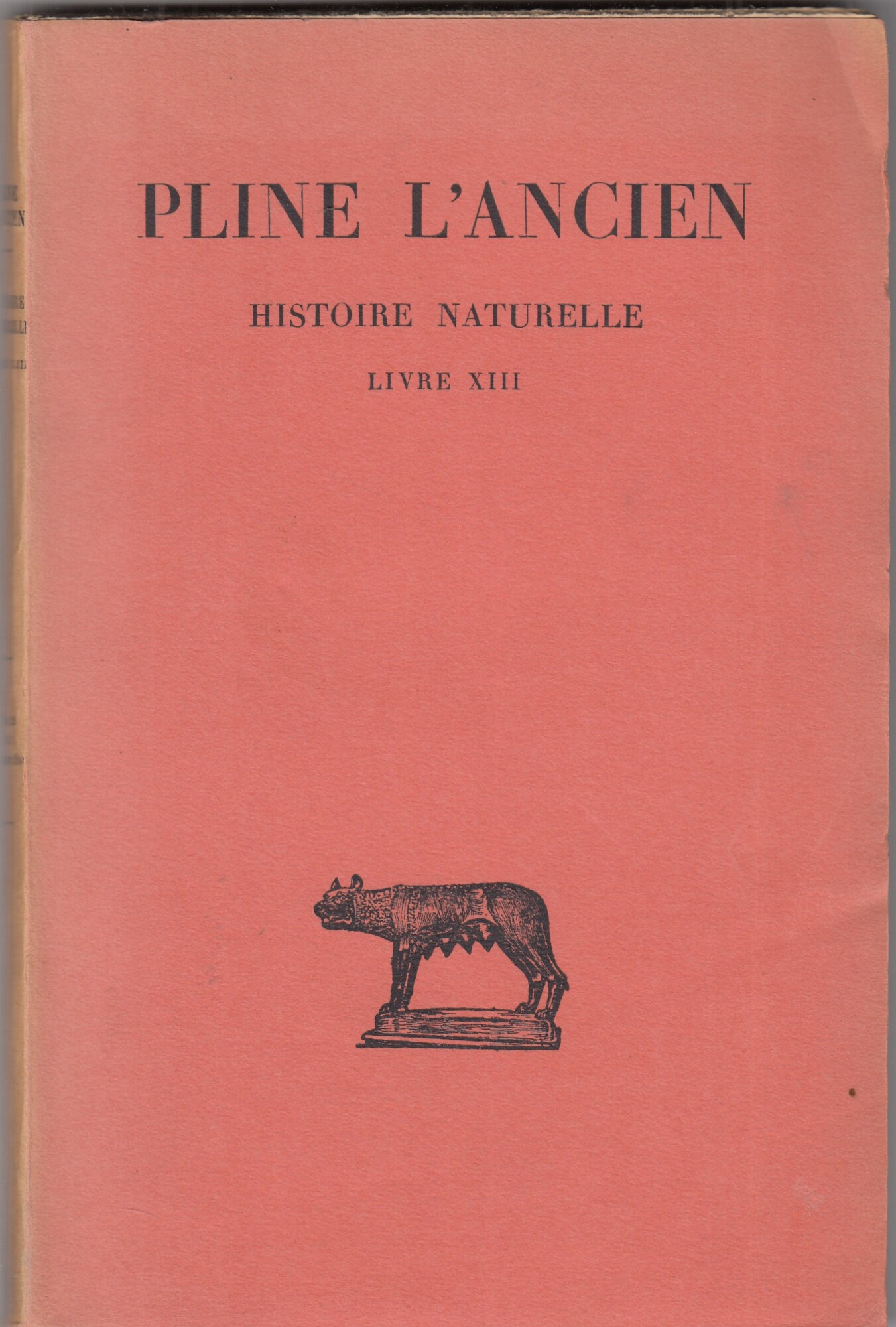 Histoire Naturelle Livre XIII. Testo latino a fronte