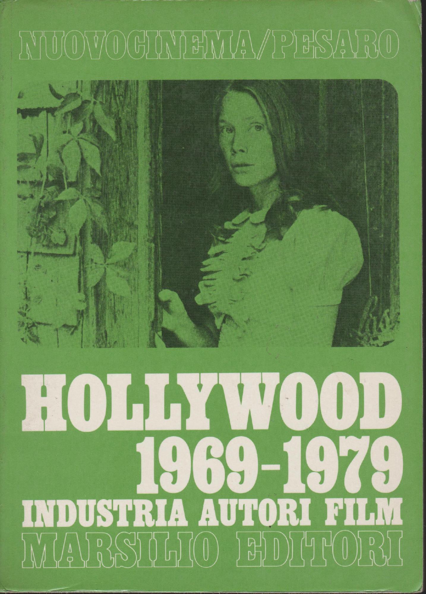HLLYWOOD 1969-1979 Industria autori film