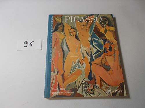I classici dell�arte - Picasso 1881-1914