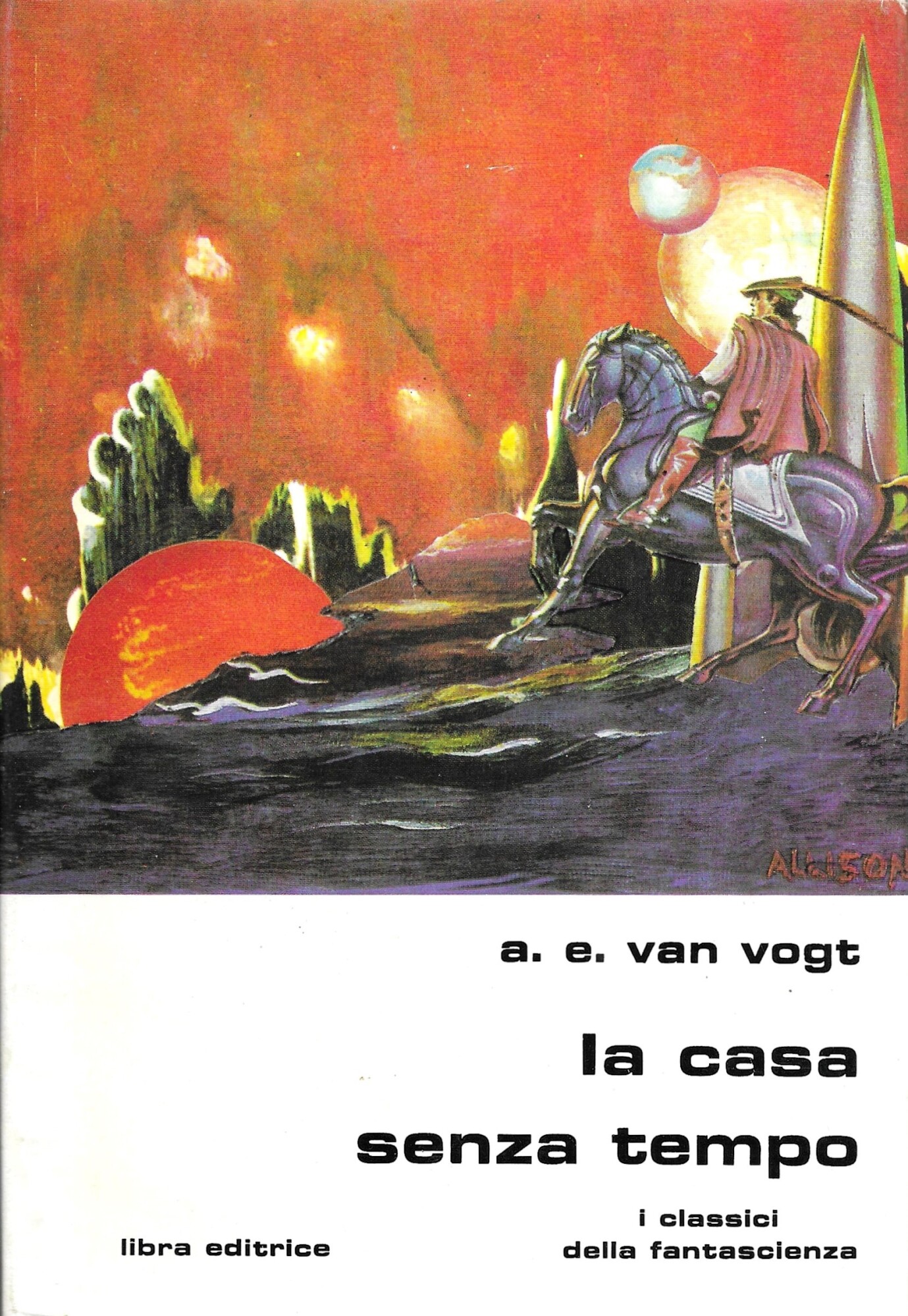 I CLASSICI DELLA FANTASCIENZA - La casa senza tempo -