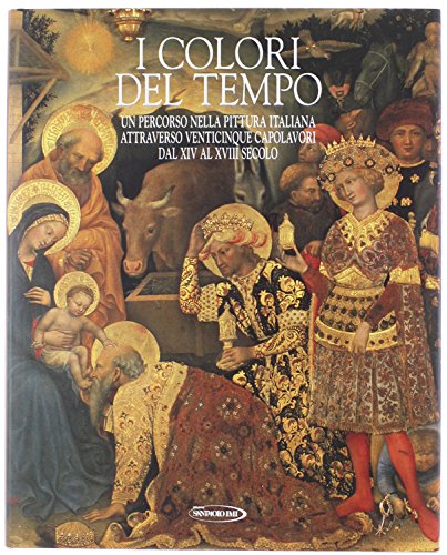 I COLORI DEL TEMPO. Un percorso nella pittura italiana attraverso …