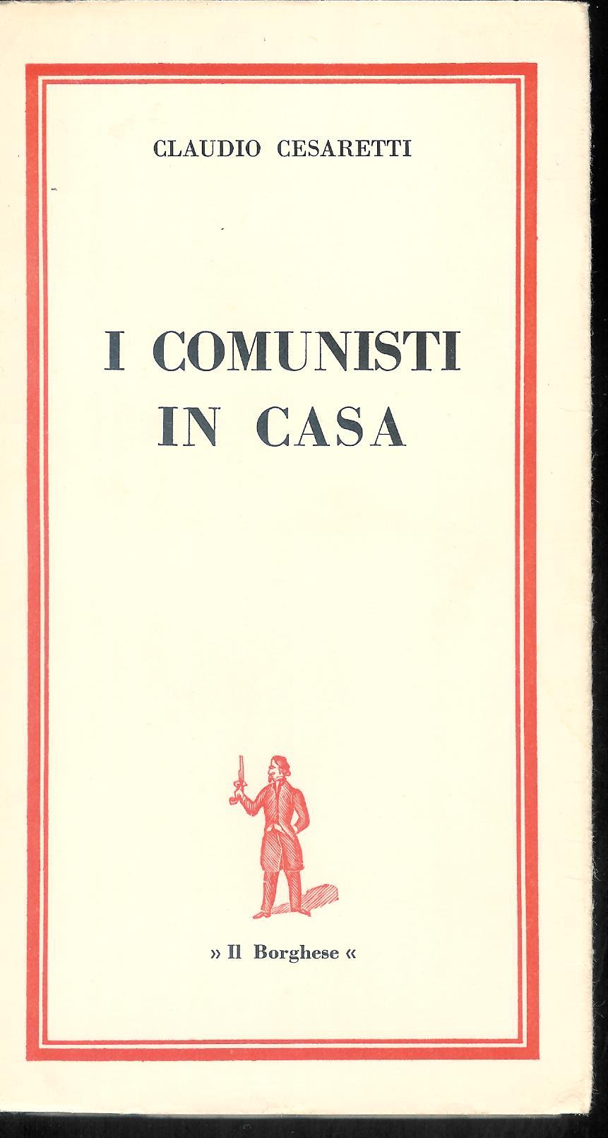 I Comunisti in casa