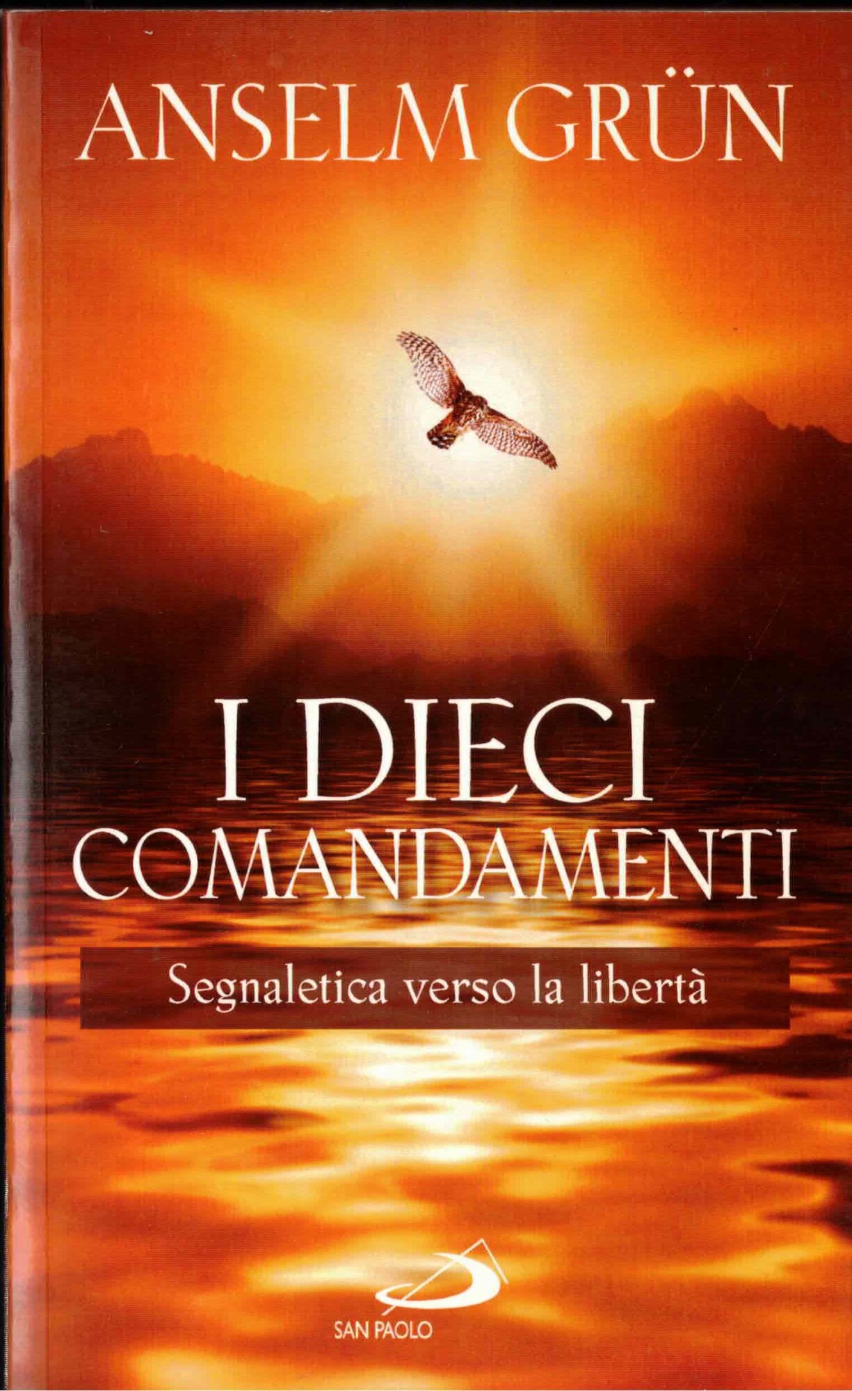 I dieci comandamenti. Segnaletica verso la libertà