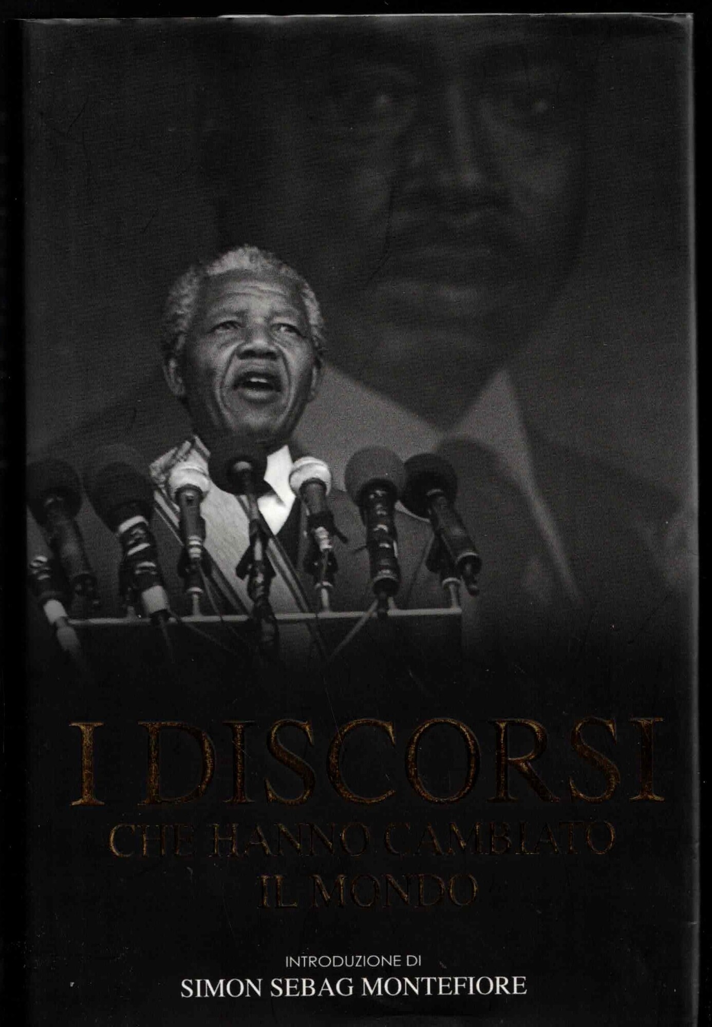 I discorsi che hanno cambiato il mondo - 2011