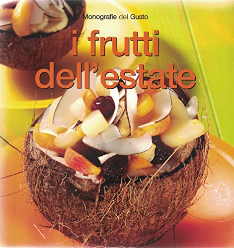 I frutti dell'estate
