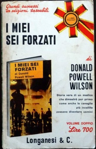 I miei sei forzati