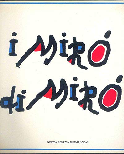 I Mirò di Mirò