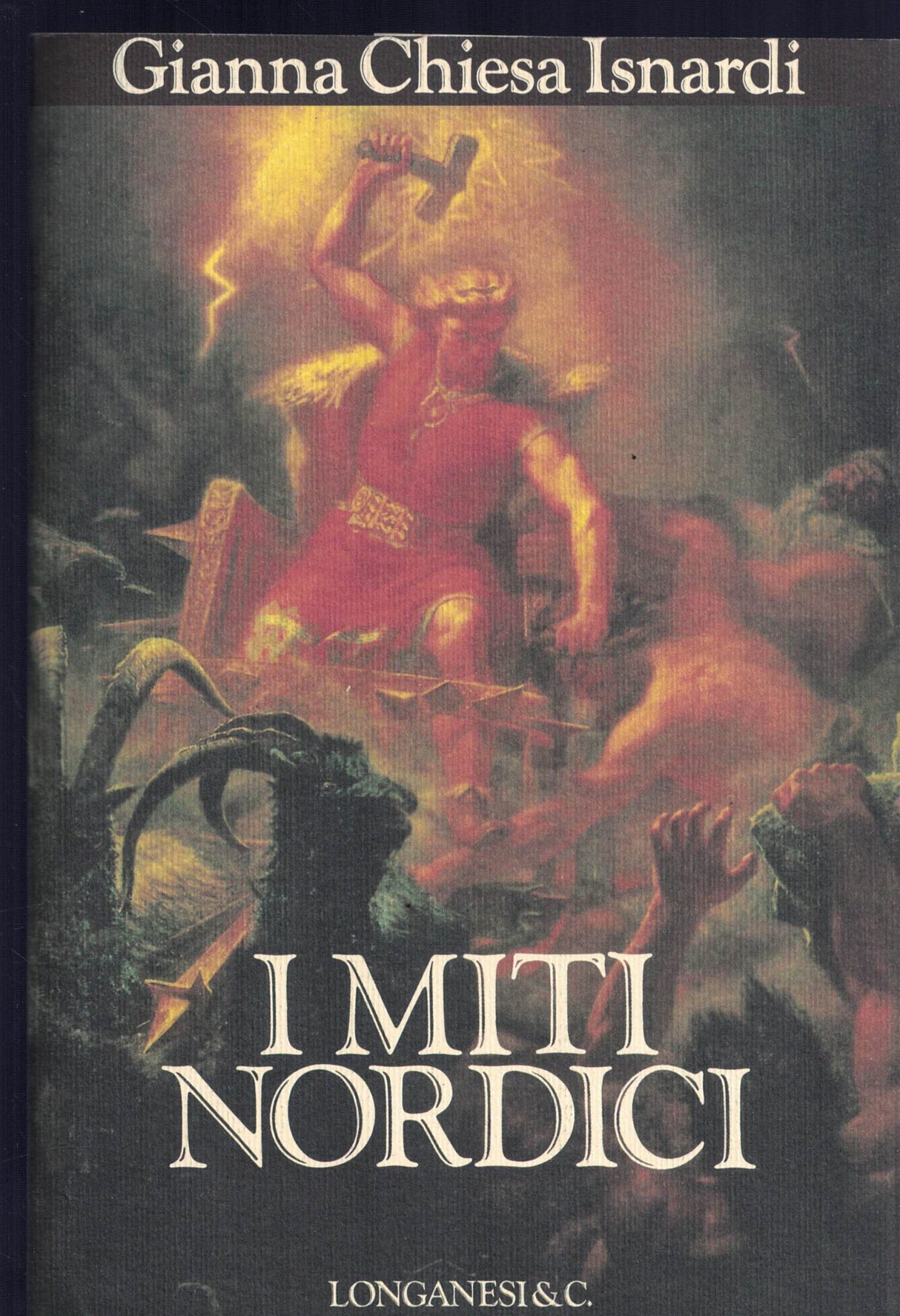 I miti nordici - Chiesa Isnardi Gianna 1997 II edizione
