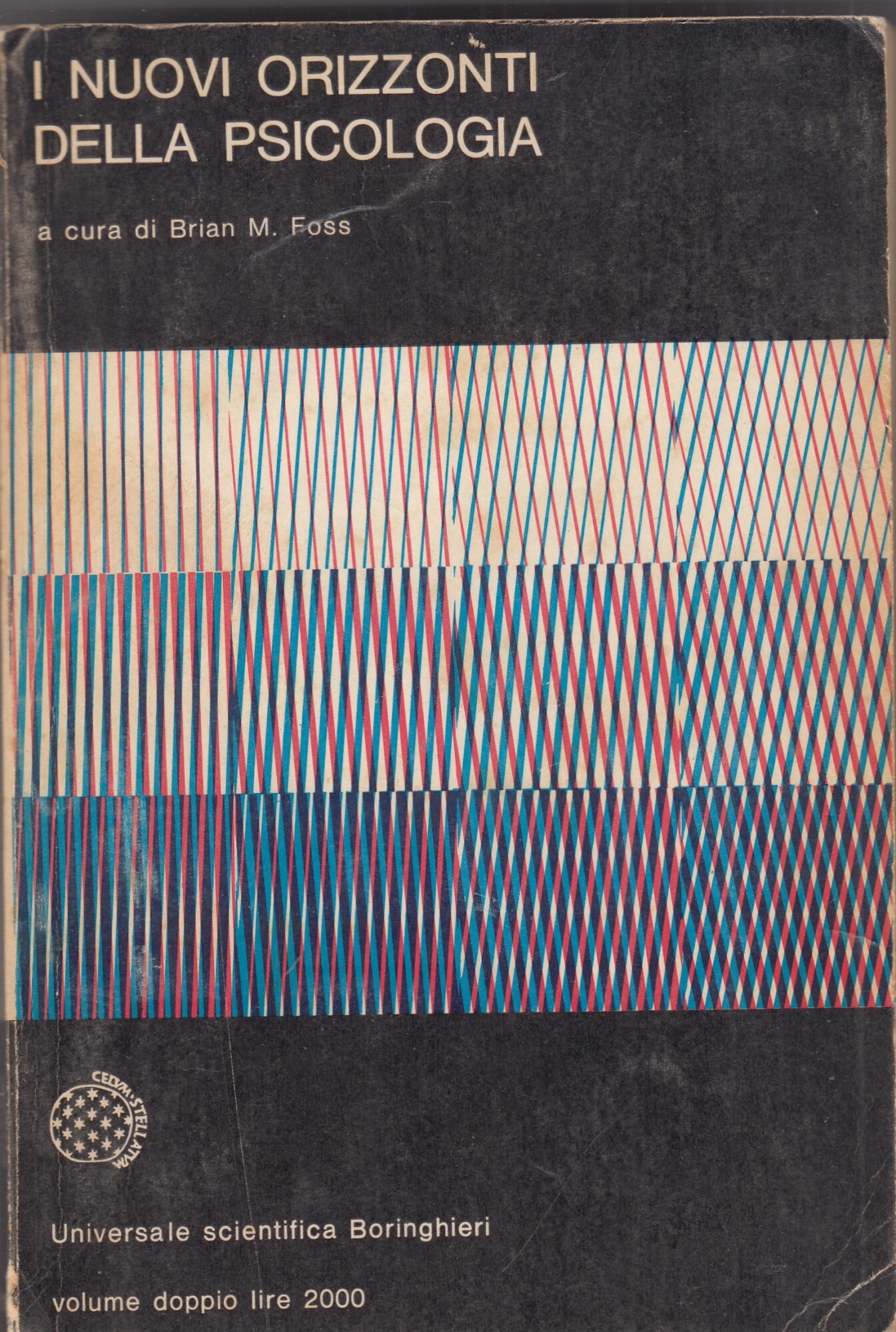 I NUOVI ORIZZONTI DELLA PSICOLOGIA.