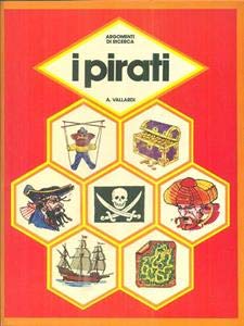 I Pirati ( argomenti di ricerca )
