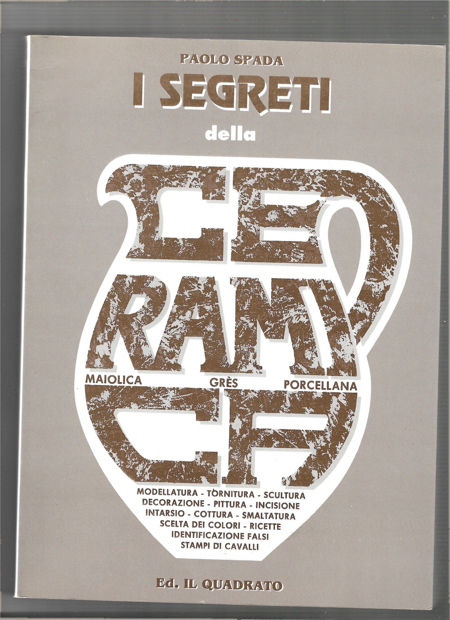 I segreti della ceramica