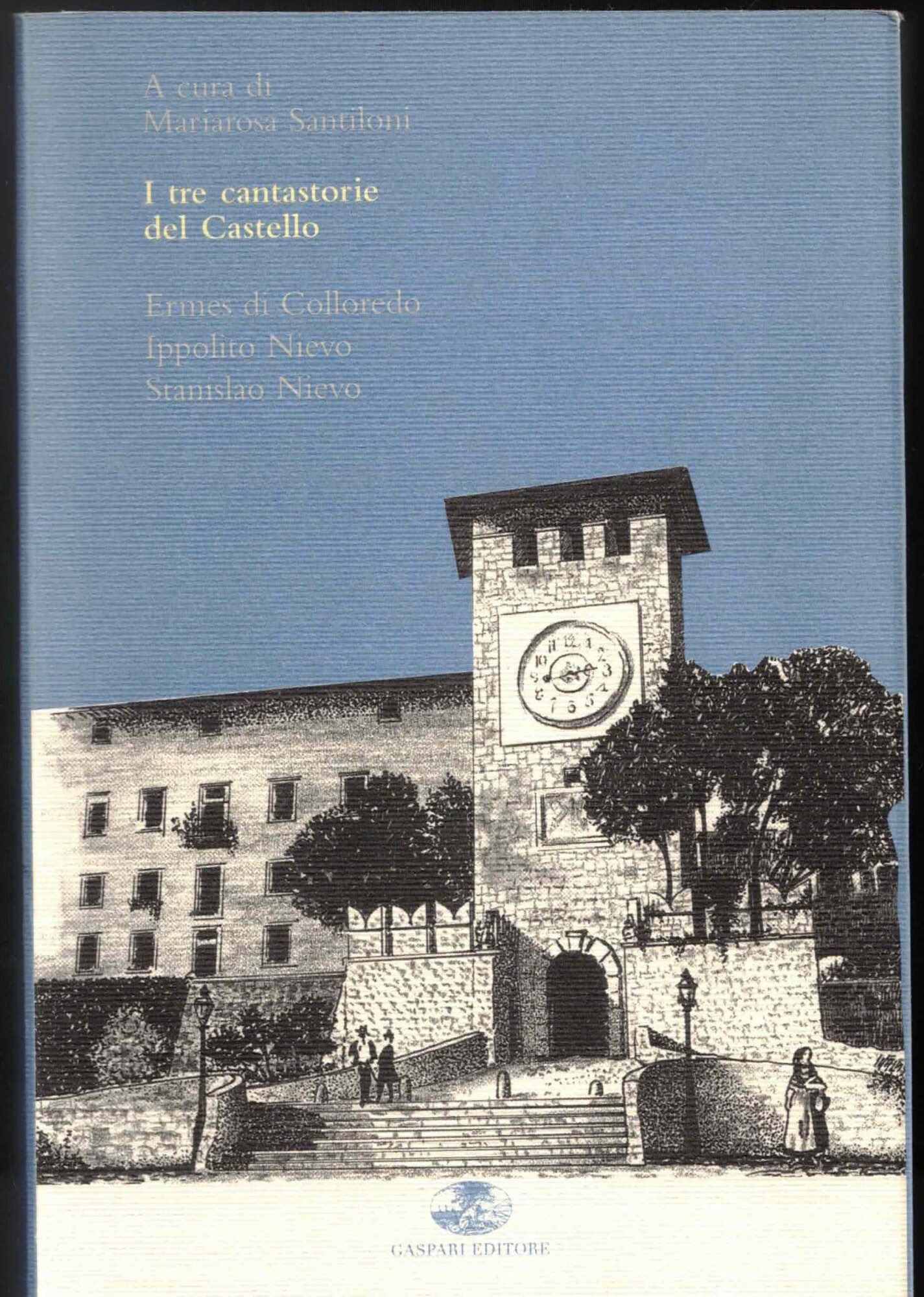 I tre cantastorie del castello