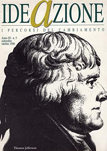 Ideazione i percorsi del cambiamento - rivista bimestrale di cultura …