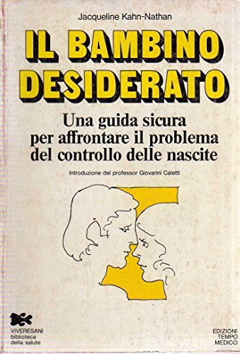 Il bambino desiderato.