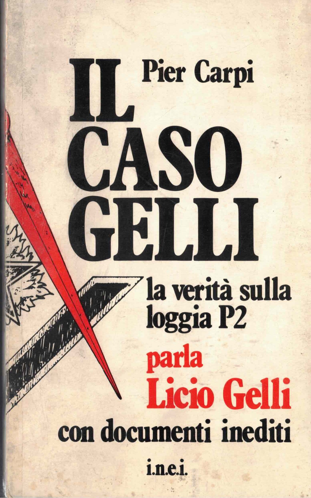 Il caso Gelli