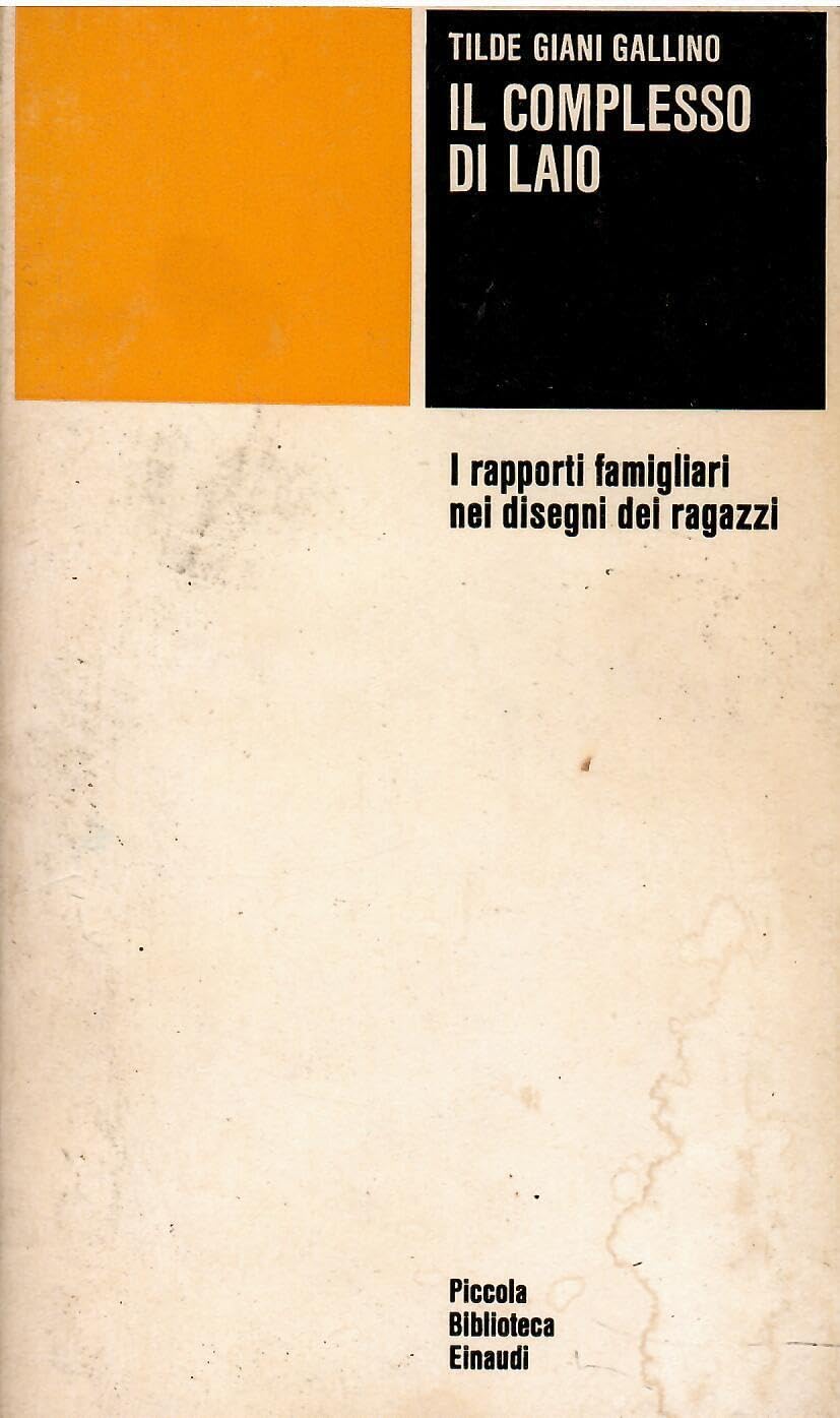 Il complesso di Laio. I rapporti famigliari nei disegni dei …