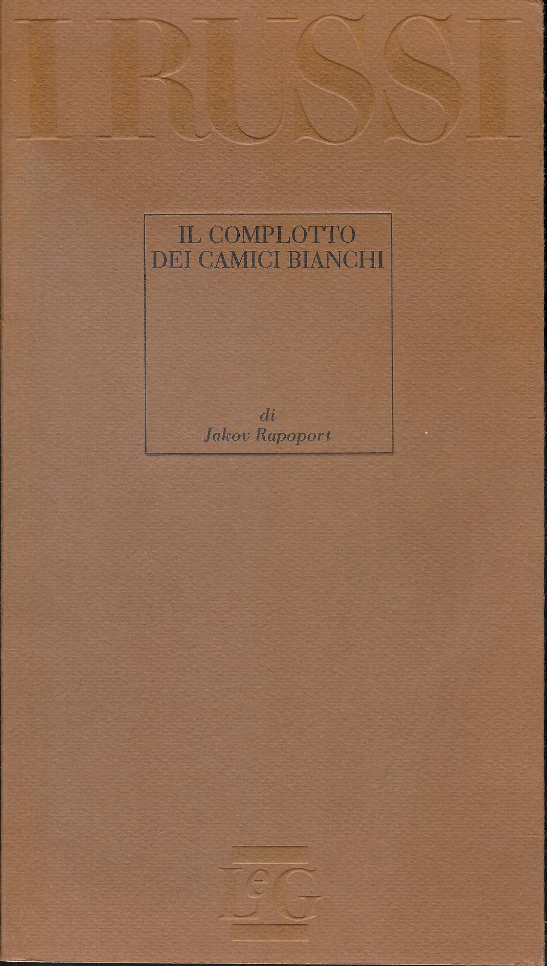 Il complotto dei camici bianchi