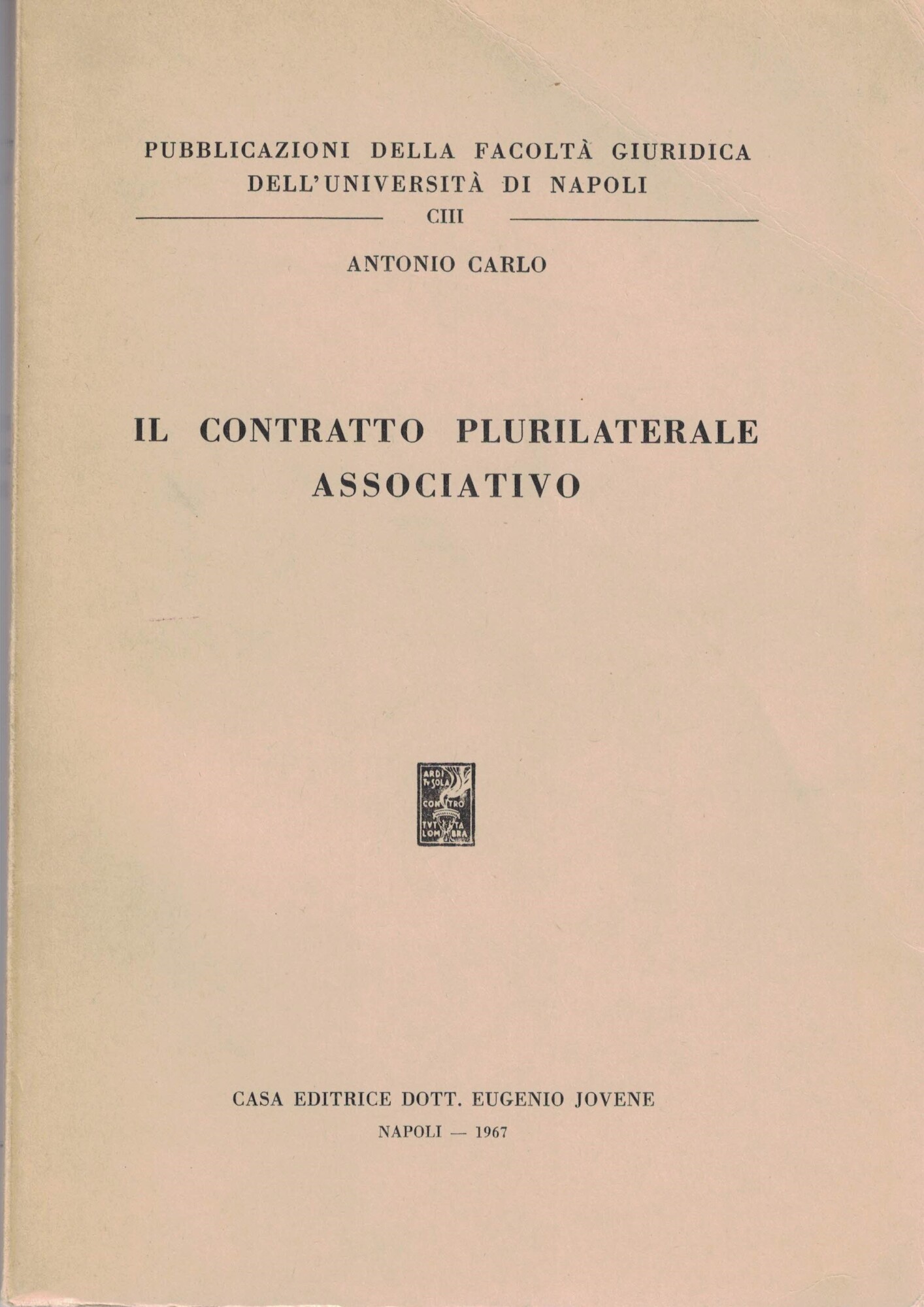 IL CONTRATTO PLURILATERALE ASSOCIATIVO.