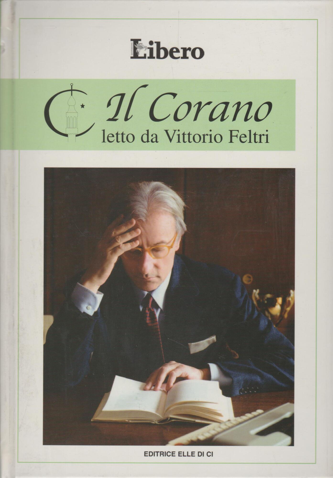 Il Corano letto da Vittorio feltri