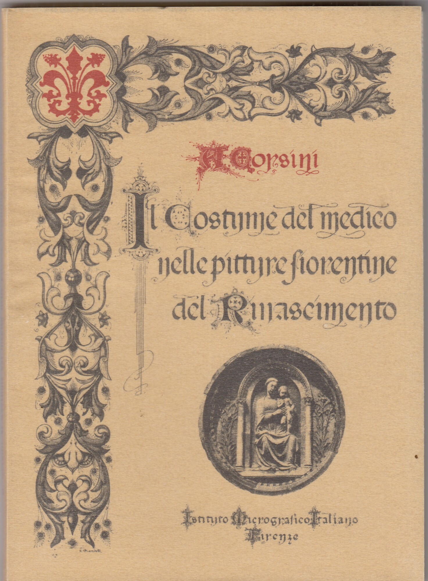 Il costume del medico nelle pitture fiorentine del Rinascimento. In …