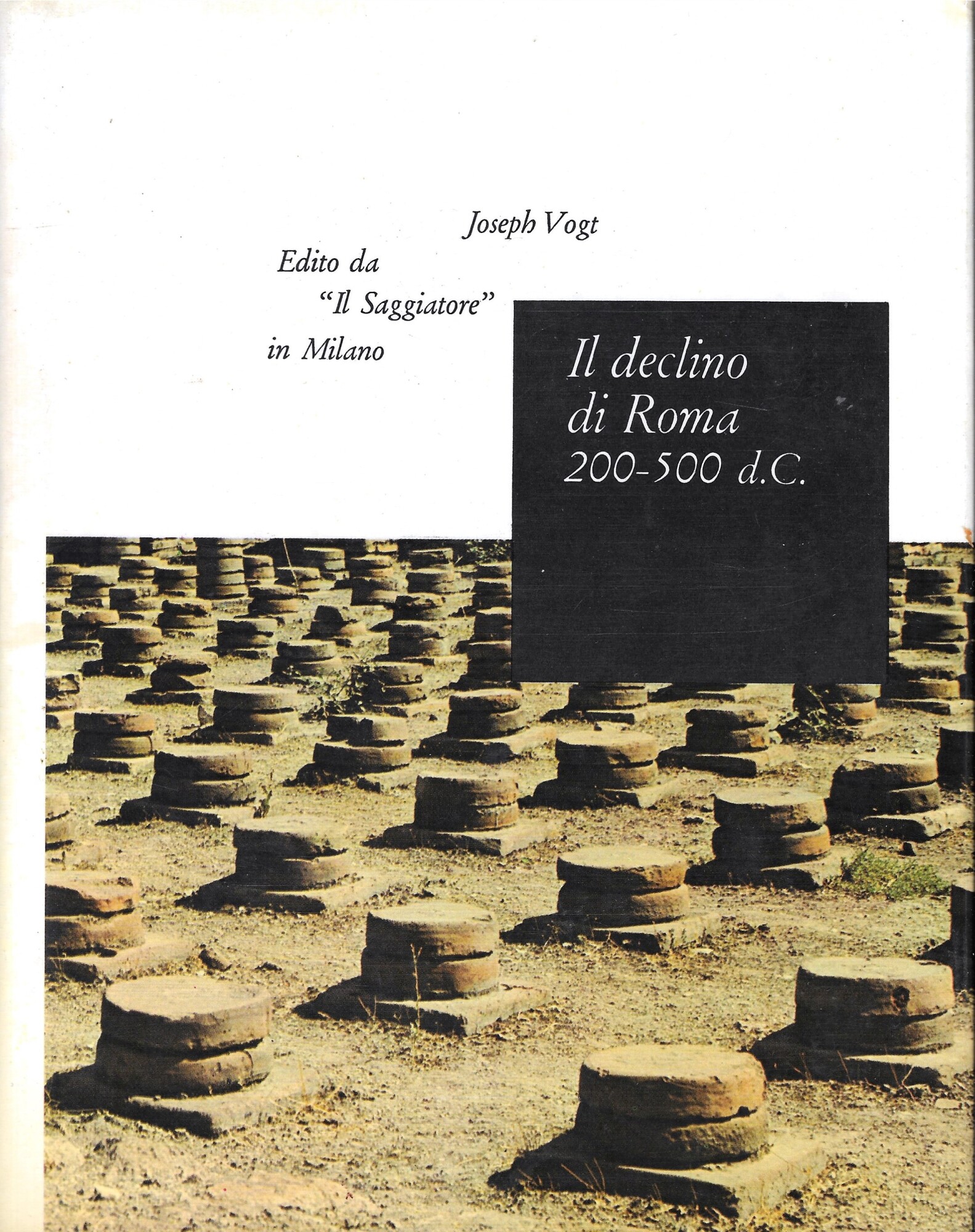 Il declino di Roma 200-500 d.C.