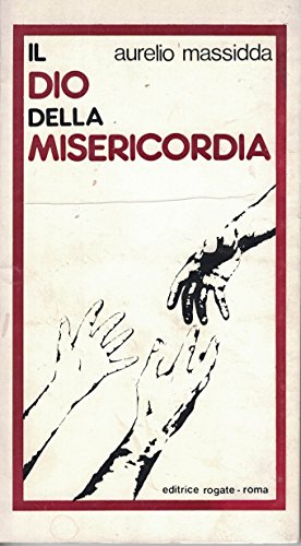 Il Dio della misericordia