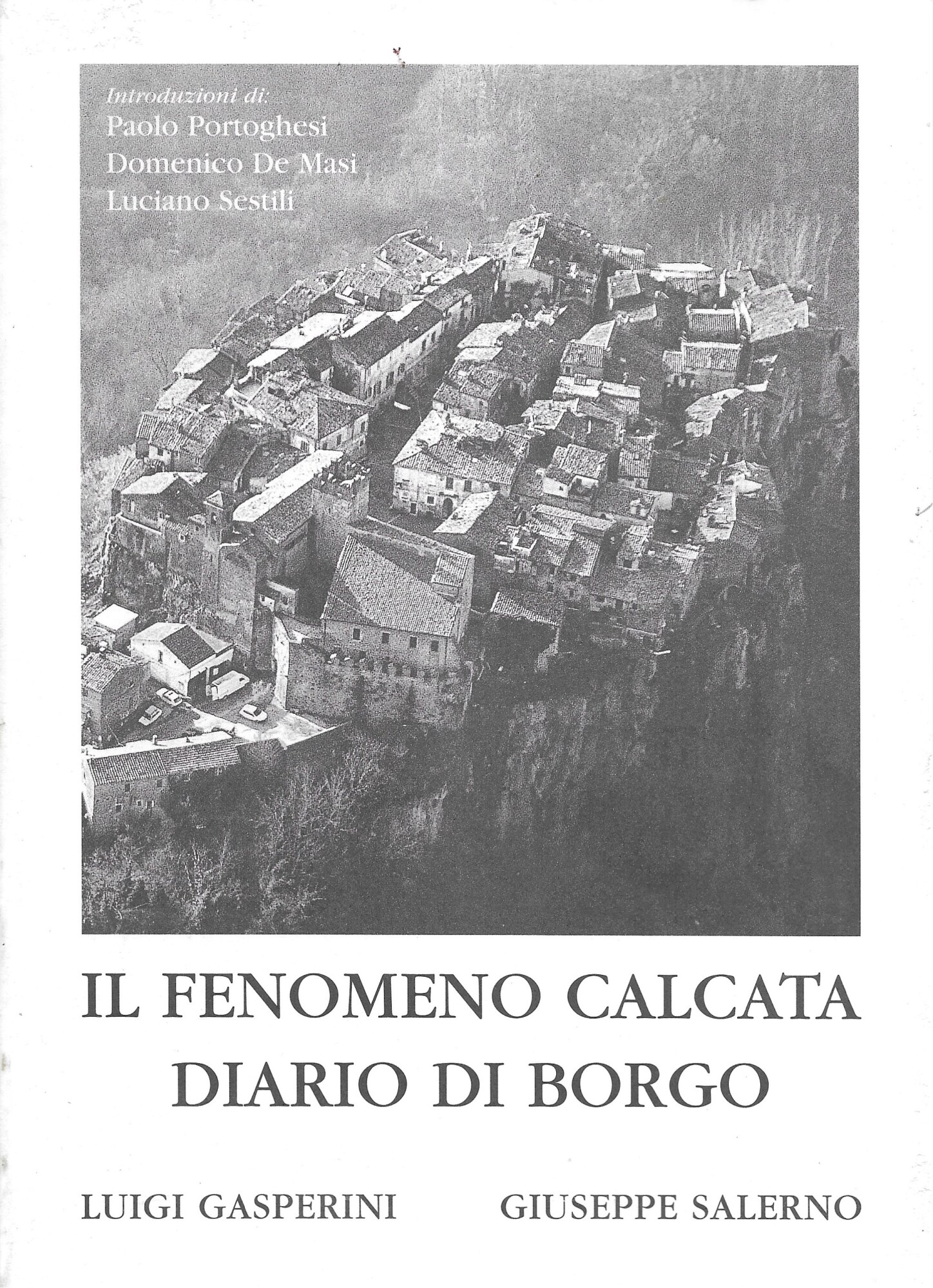 IL FENOMENO CALCATA - DIARIO DI BORGO -