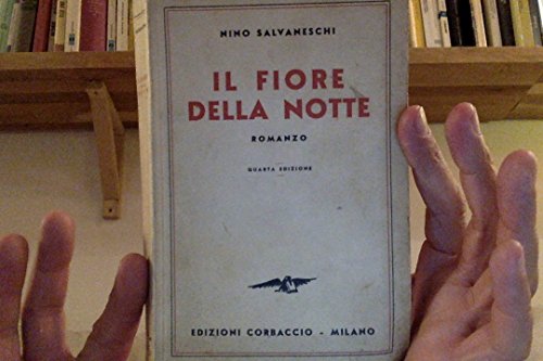 IL FIORE DELLA NOTTE.