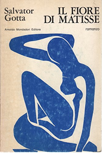 IL FIORE DI MATISSE, prima edizione