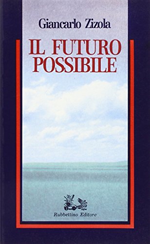 Il futuro possibile