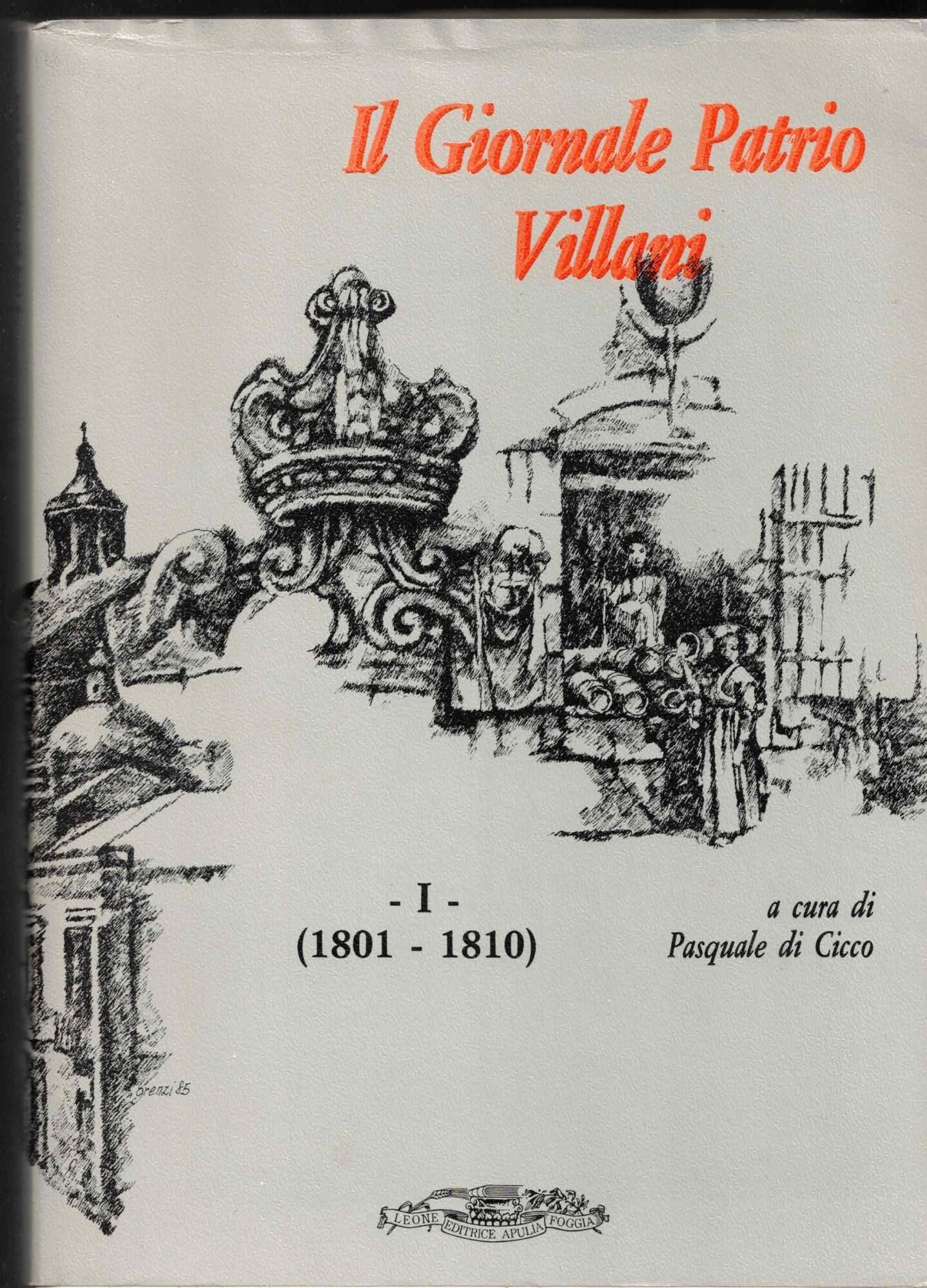 IL GIORNALE PATRIO I (1801-1810)