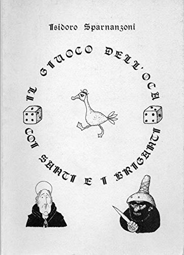 Il giuoco dell'oca con santi e briganti