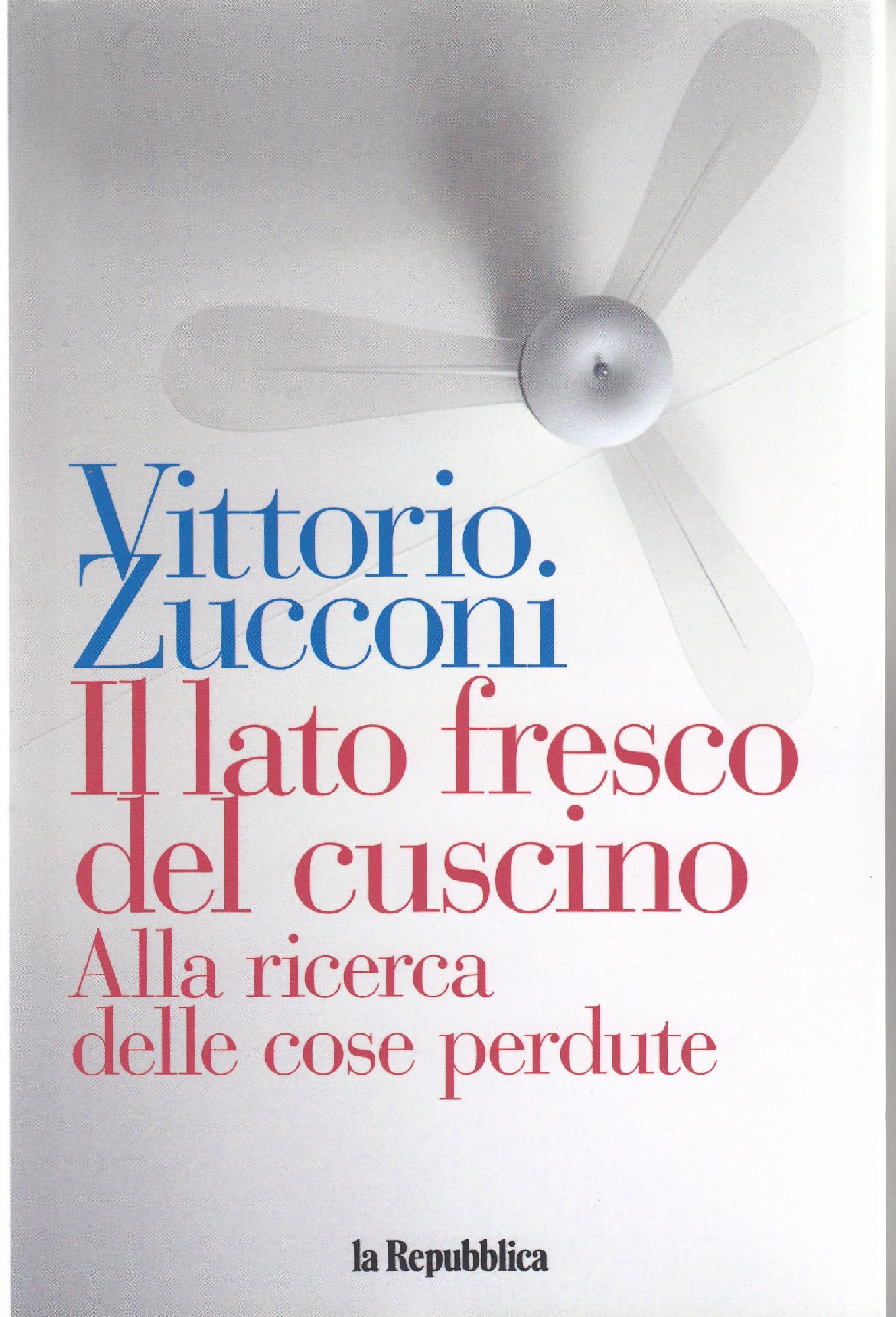 IL LATO FRESCO DEL CUSCINO Alla rierca delle cose perdute
