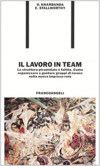 Il lavoro in team. La struttura piramidale è fallita. Come …