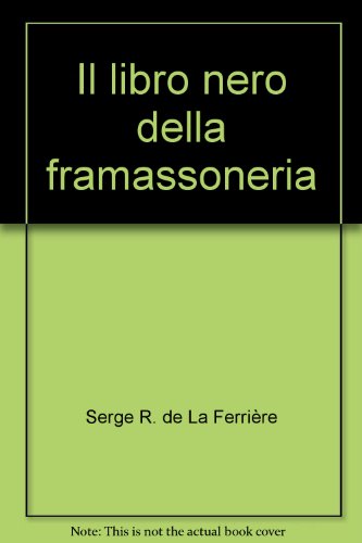 Il libro nero della framassoneria