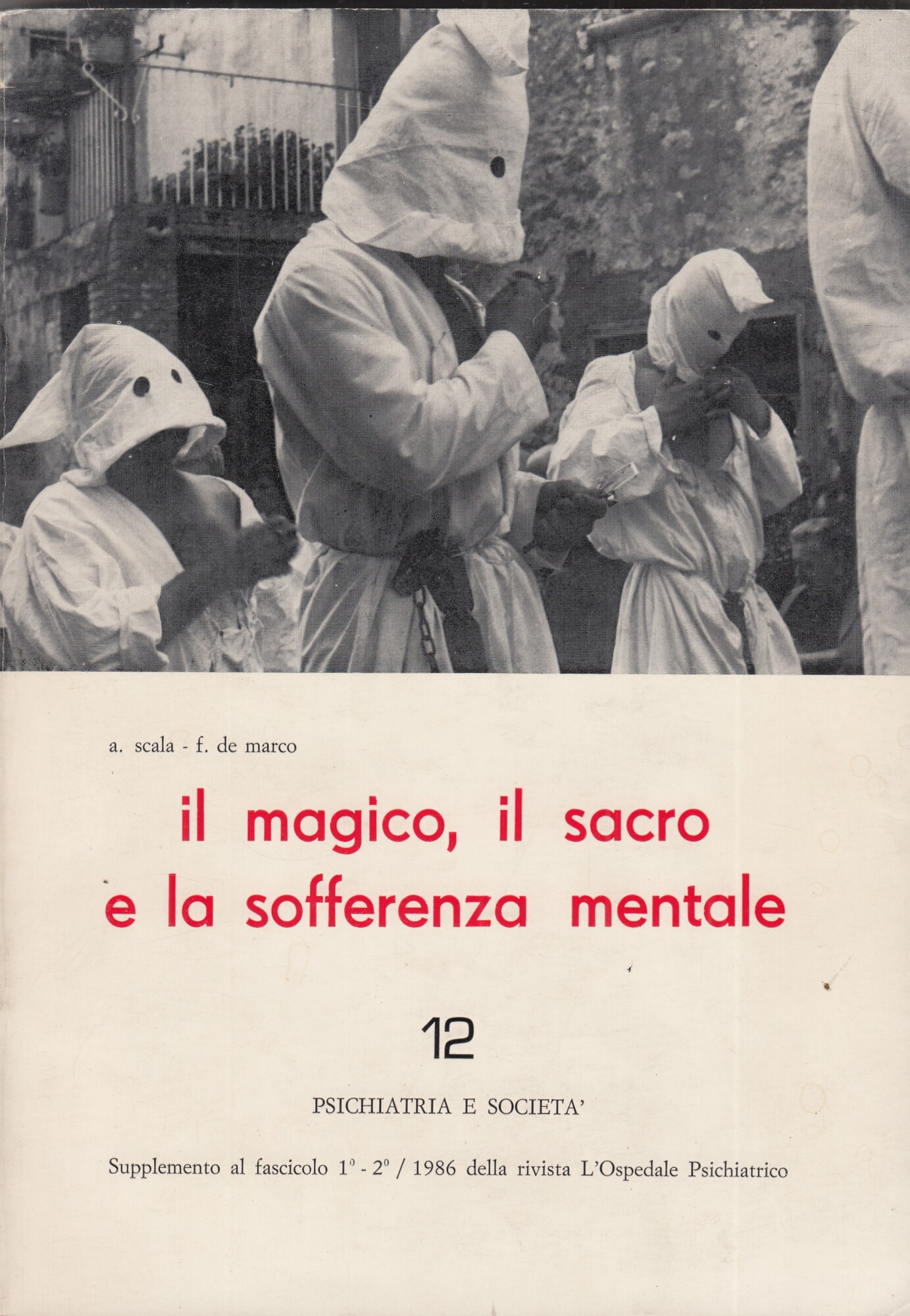 Il magico, il sacro e la sofferenza mentale 12