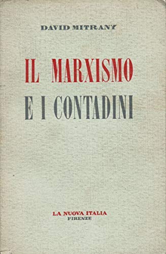 IL MARXISMO E I CONTADINI.