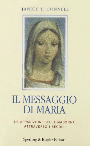 Il messaggio di Maria