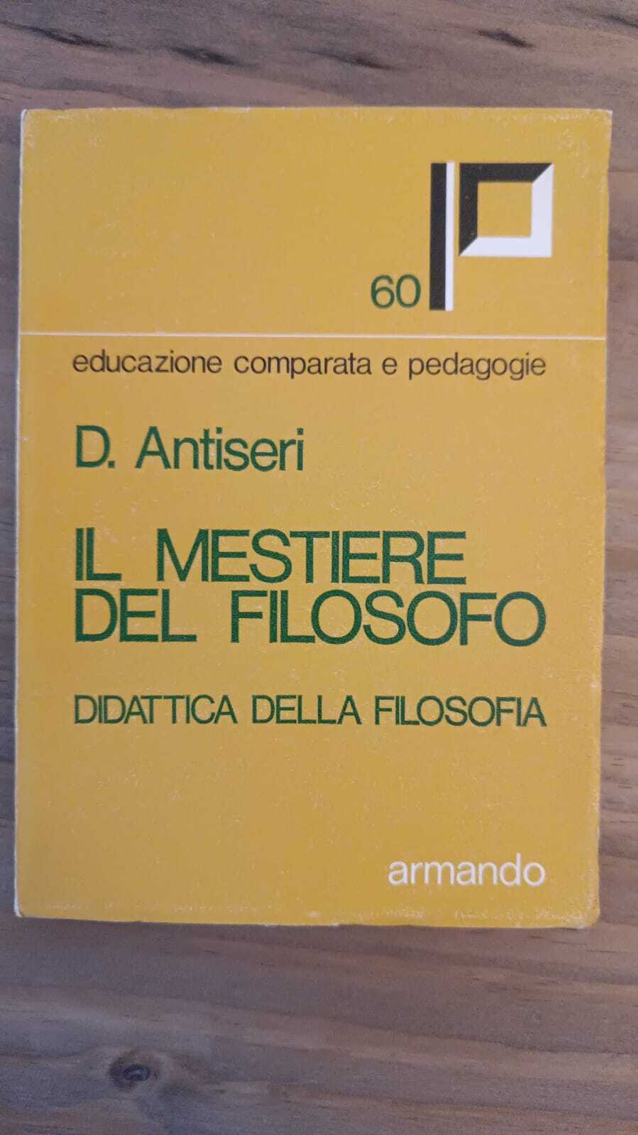 Il mestiere del filosofo, didattica della filosofia