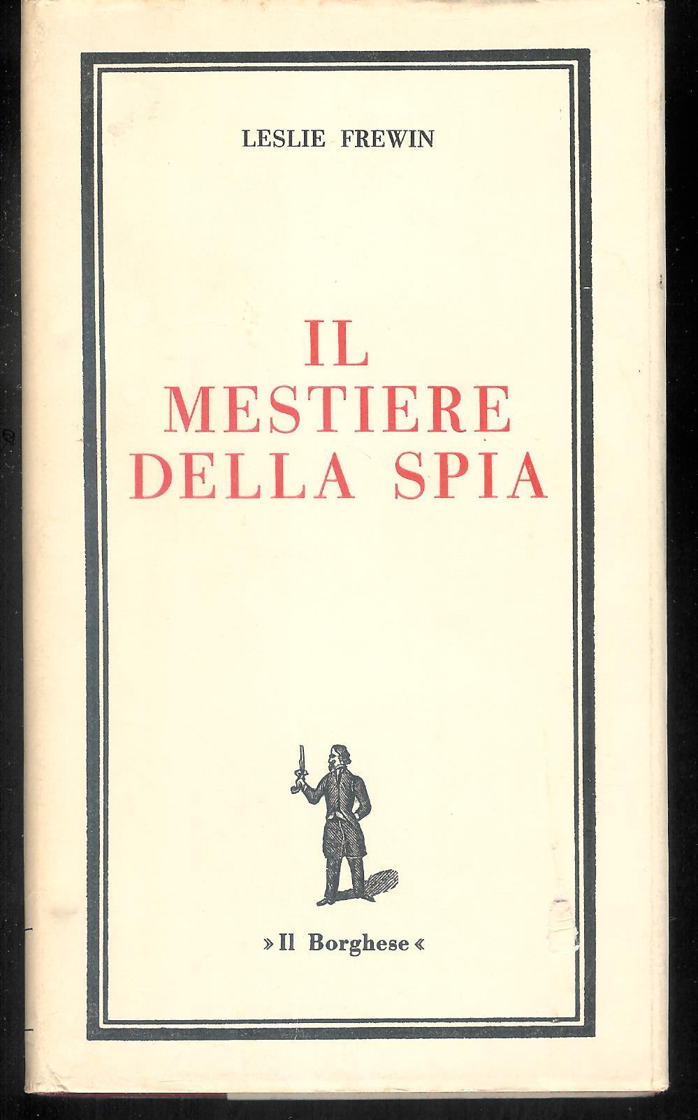 Il mestiere della spia