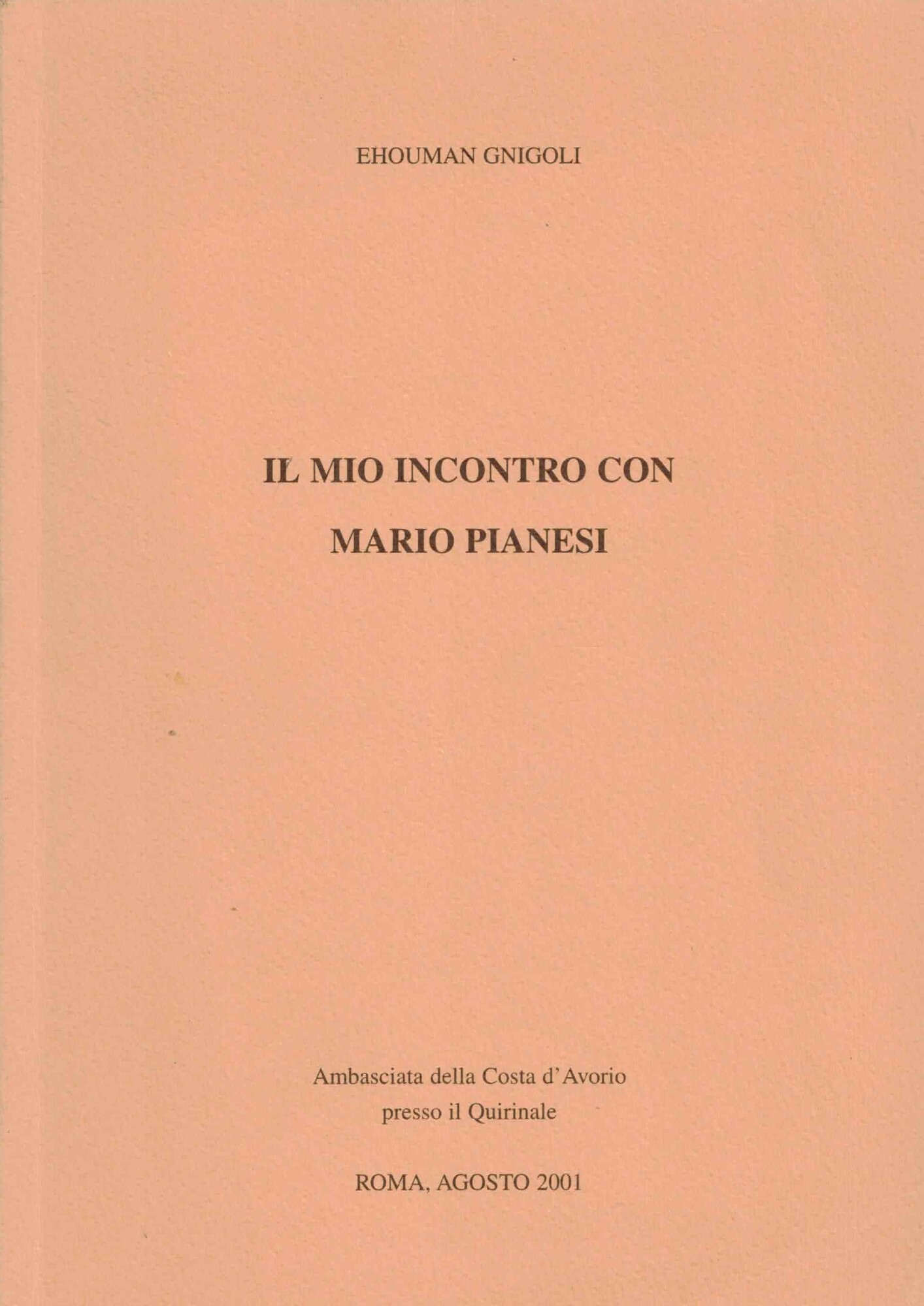 IL MIO INCONTRO CON MARIO PIANESI