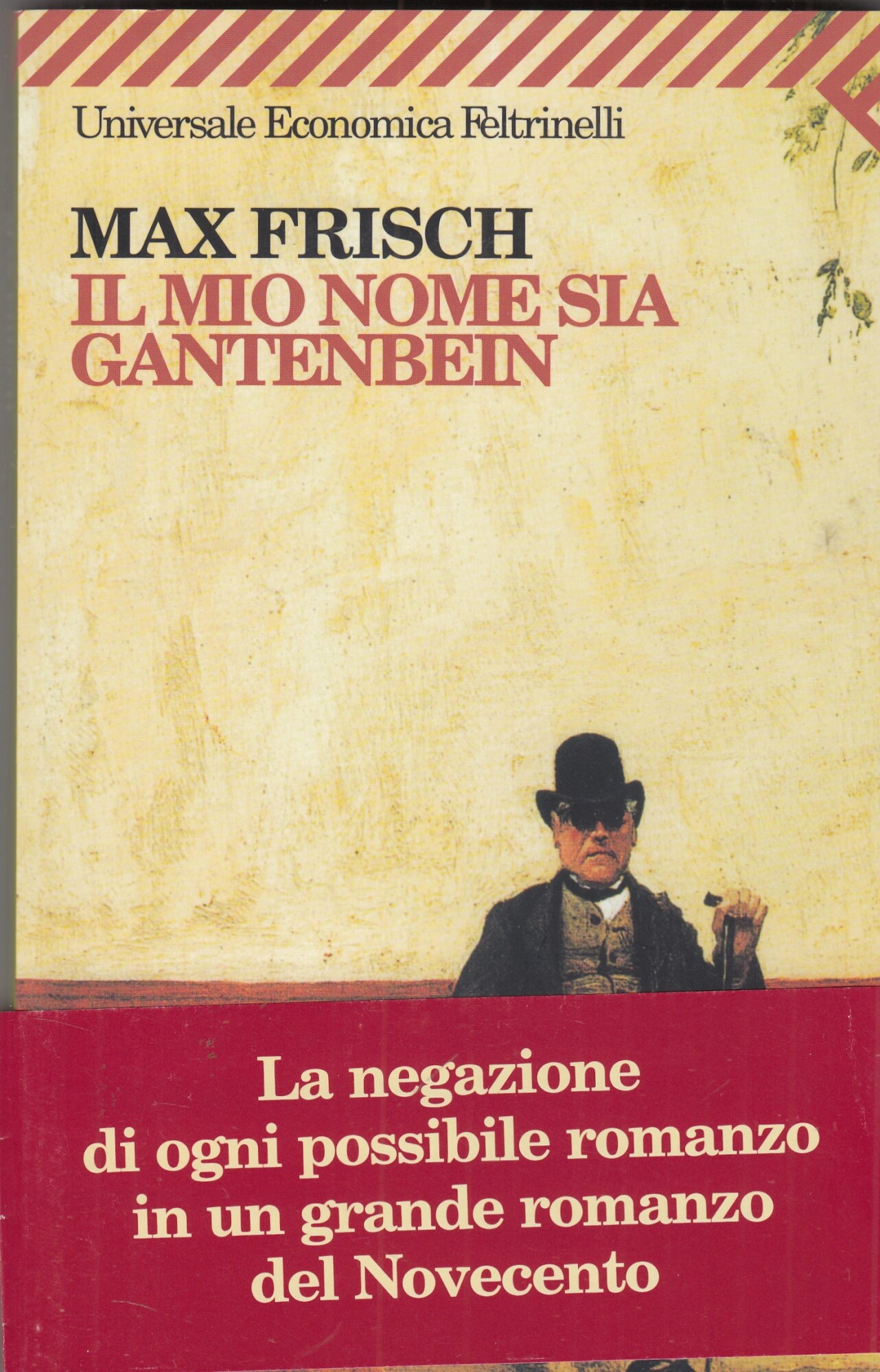 Il mio nome sia Gantenbein