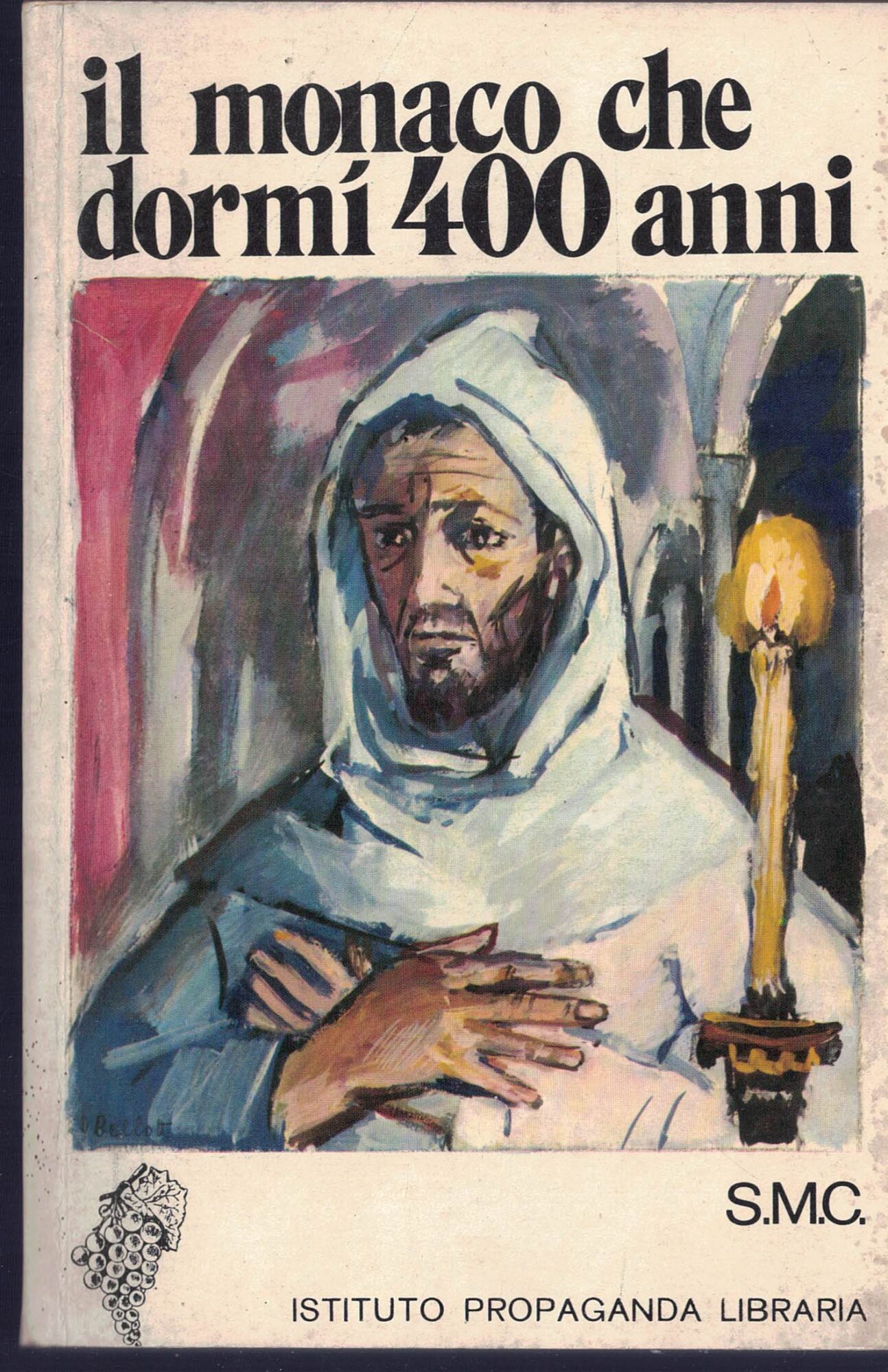 Il monaco che dormì 400 anni