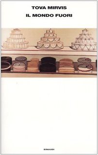 Il mondo fuori
