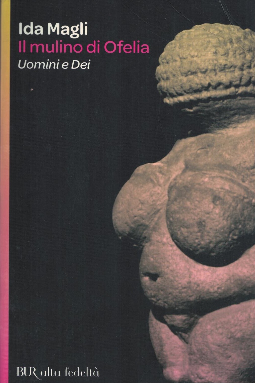 Il mulino di Ofelia-Uomini e Dei