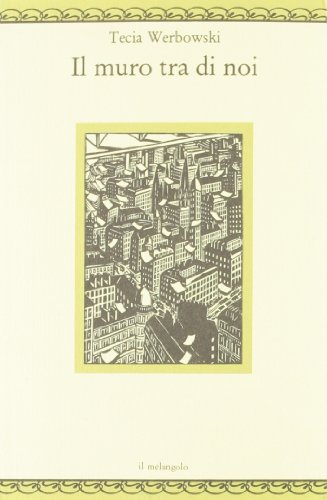 Il muro tra di noi