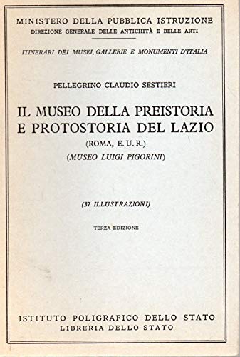 Il museo della Preistoria e Protostoria del Lazio Libreria dello …