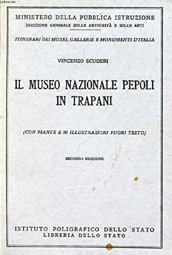 Il Museo Nazionale Pepoli In Trapani