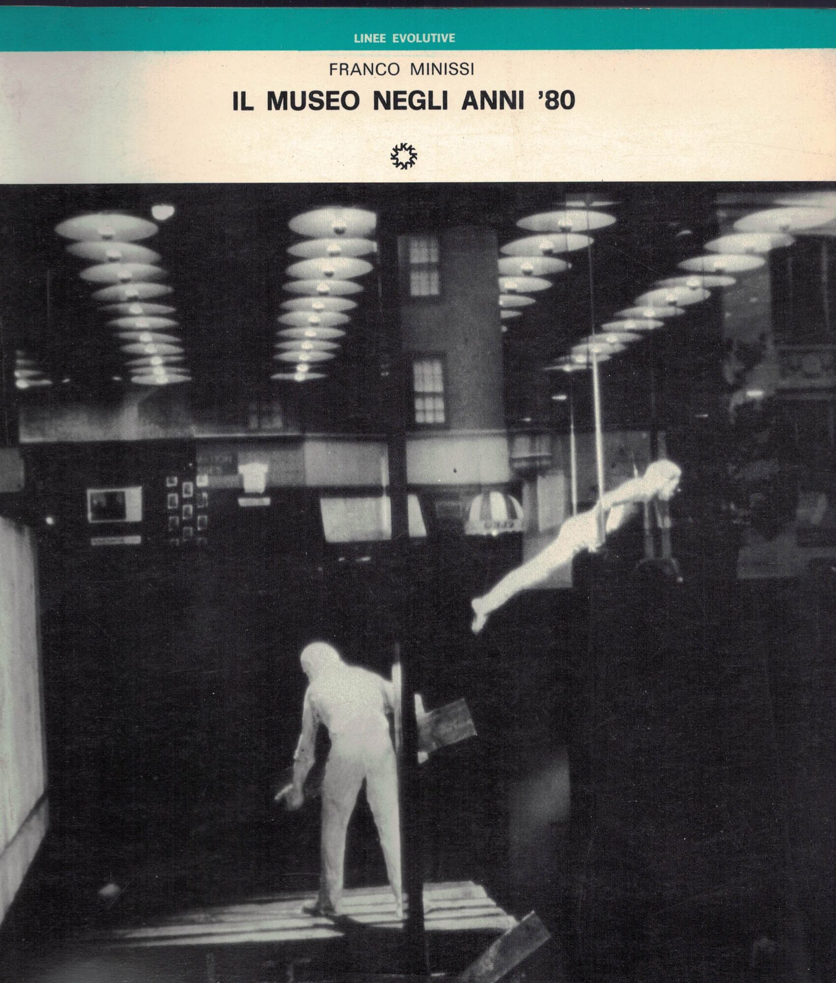 IL MUSEO NEGLI ANNI '80"