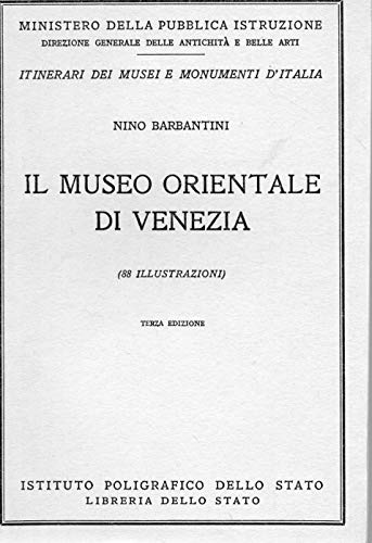 Il Museo Orientale di Venezia - ( n. 68 della …